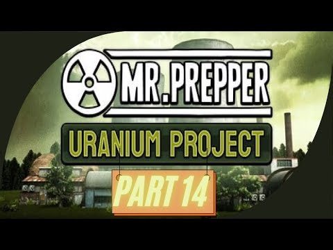 Mr.Prepper - DLC's Included - Part 14 - Gaining wealth & improving the bunker
