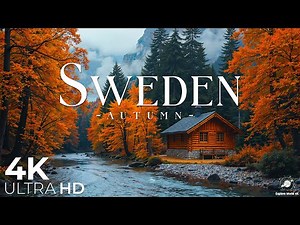 🍂 Sweden in Autumn 4K | Golden Forests, Nordic Lakes & Peaceful Fall Scenery