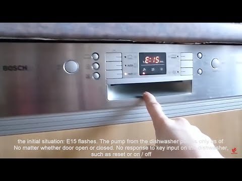 Sửa lỗi E15 máy rửa bát Bosch | Bosch dishwasher e15 error code (Solved)