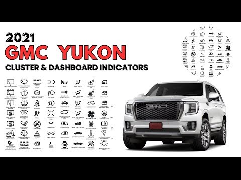 GMC Yukon (2021) Cluster & Dashboard Warning Lights Guide