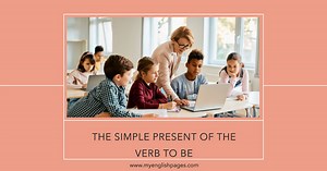 Grammar Lesson: Mastering The Simple Present Of The Verb To Be (A Comprehensive Guide)