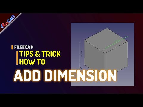 FreeCAD How To Add Dimensions