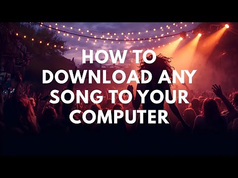 How to Download Any Song to Your PC (Quick & Easy Tutorial!)