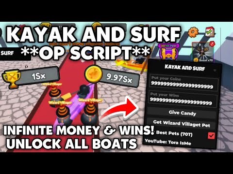[🌋NEW WORLD] Kayak and Surf Script Pastebin **KEYLESS** Infinite Wins | Infinite Money | Get OP Pets