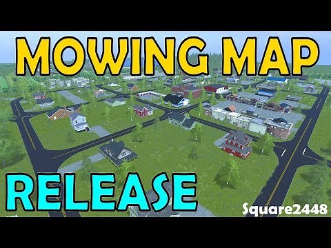 Farming Simulator 17 - Mowing Map Beta Release & Tour