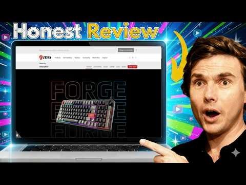 MSI Forge GK110 Review 2026: Keyboard Feel, RGB, Features & First Look