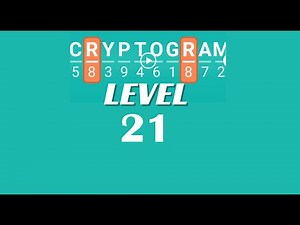 Cryptogram Level 21 Answers ✅ | Go Answer