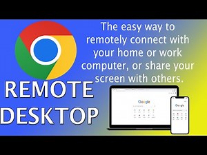 How to use Google Chrome Remote Desktop
