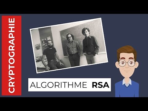Le chiffrement asymétrique - RSA expliqué
