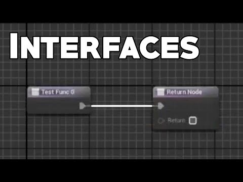 UE4 Tutorial: Interfaces