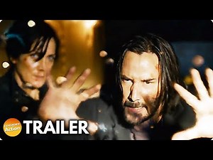 THE MATRIX RESURRECTIONS (2021) Trailer | Keanu Reeves Sci-Fi Action Movie