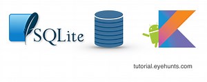 SQLite database in Android kotlin example tutorial - EyeHunts