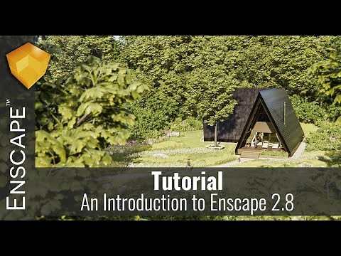 Tutorial | An Introduction to Enscape 2.8