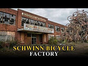 The Rise & Fall of America's Most Iconic Bicycle Factory: Schwinn Factory