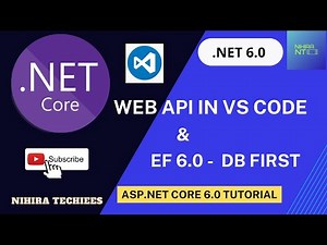 Dot NET Core Web API using VS Code (Entity Framework DB First + CRUD Actions + Testing with Swagger)