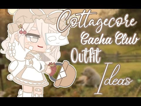 ｡:ﾟ🦋Cottagecore Gacha Club Outfit Ideas