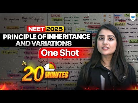 Principles of Inheritance & Variations One Shot in 15 Minutes | Seep Pahuja | NEET 2025/26