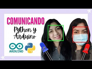Comunicación PYTHON - ARDUINO con Pyserial | Mediapipe - OpenCV