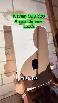 Navien NCB 300 Annual Boiler Service (2nd-Year Check) | Leeds Heating Engineer