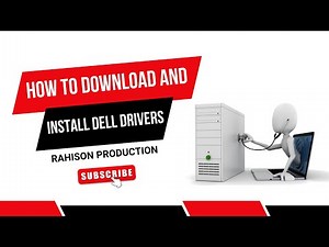How to Download and Install Dell Drivers | Step-by-Step Guide