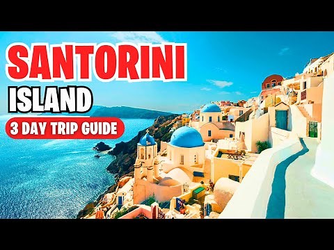 Santorini Travel Guide: Unveiling the Secrets of a Greek Island Gem