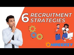 6 Recruitment Strategies For 2022 | Recruitment Strategy | HR Strategy | Talent Acquisition