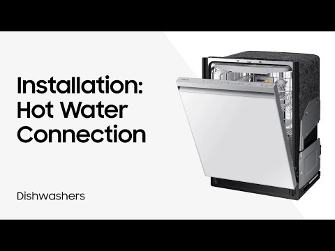 Dishwasher Installation Step 3: Hot Water Connection | Samsung US