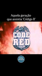 📺 Abertura 'Código R' (Code Red), série de televisão americana exibida na ABC em 1981. Alguém assistiu? #nostalgia #explore #saudades #reels #fyp #geracaodevalor #dasantigas #anos80 | Partiu Nostalgia