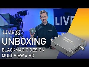 Unboxing: Blackmagic Design MultiView 4 HD