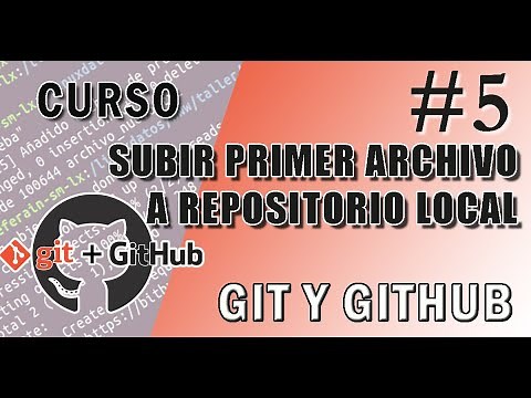 5-Curso Git + Github: subir archivo a un repositorio local