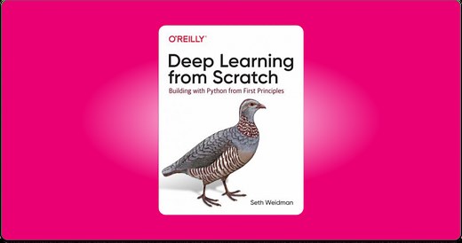 Deep Learning from Scratch | The best book to learn Deep Learning