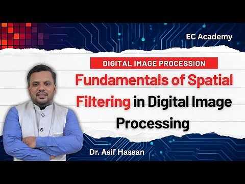 Spatial Filtering & Convolution in Digital Image Processing | Filter Masks & Kernels