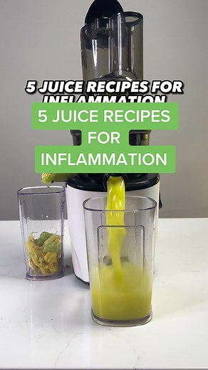Juicing Recipes for Inflammation: 5 Anti-Inflammatory Juice Recipes