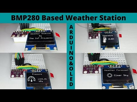 BMP280 Based Weather Station using Arduino and OLED Display