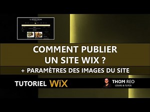 PUBLISH a WEBSITE created with WIX + Image Settings (Tutorial)