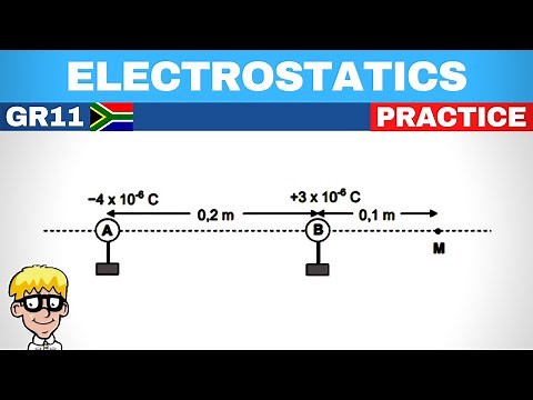 Electrostatics grade 11: Practice