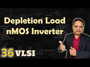 Depletion Load nMOS Inverter (Circuit, Working, VTC & Advantages) Explained