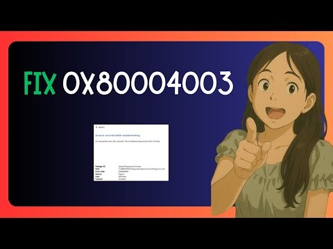 EASY FIX For "0x80004003 Error Code" in Microsoft Store in Windows 11