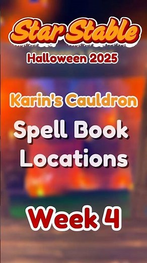 Karin’s Cauldron Spellbook Locations 🐴🎃Week 4✨ Star Stable Online Halloween 2025