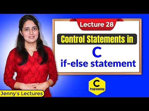 C_28 If-Else Statement in C | C Programming Tutorials