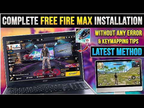 How to Install Free Fire Max on PC/Laptop [2024] - Without Any Error & Keymapping Tips