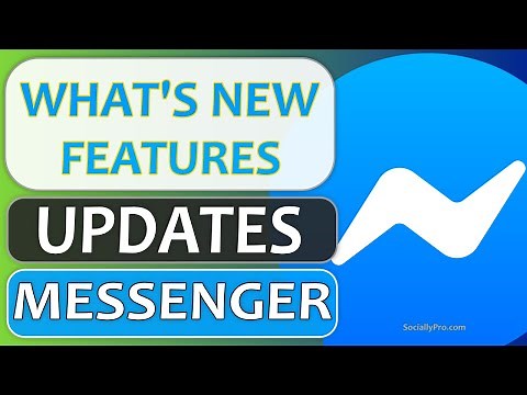 Messenger New Features and Updates June 2020 Updated