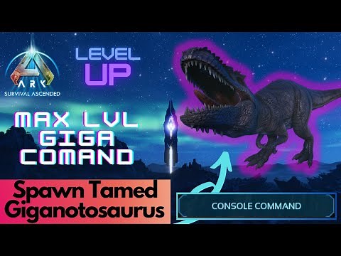 Tamed Giga Spawn Command | Ark Survival Ascended