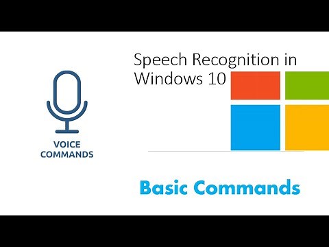 Speech Recognition on Windows 10 Basic commands