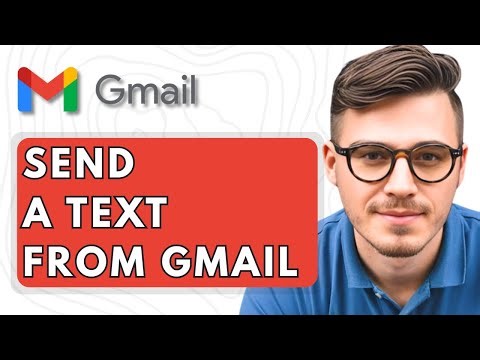 How To Send A Text From Gmail [2025 Guide]