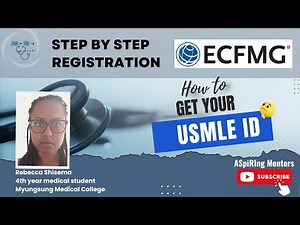 How to get a USMLE ID: Step-by-Step ECFMG Registration