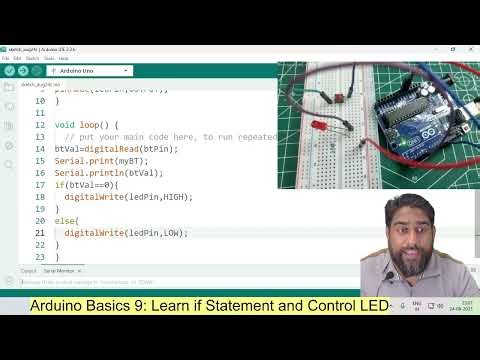 Arduino Basics 9: Learn if Statement and Control LED