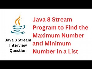 Java 8 Stream Program to Find the Maximum Number and Minimum Number in a List ‪@RameshFadatare‬