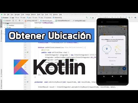 Solicitar y obtener ubicación GPS - Android Studio | Kotlin