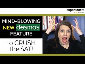 Mind-Blowing New DESMOS Feature to CRUSH the SAT!